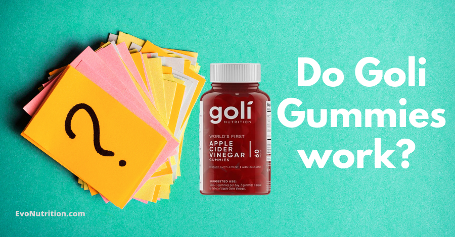 Do Goli Gummies Work?