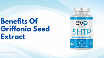 Benefits Of Griffonia Seed Extract: Five Benefits You Can't Ignore